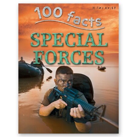Для младшего школьного возраста: 100 Facts Special Forces