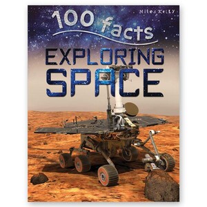 Книги для дітей: 100 Facts Exploring Space