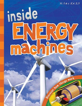 Для середнього шкільного віку: Inside Energy Machines