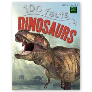 Познавательные книги: 100 Facts Dinosaurs