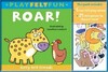 Roar [Hardcover] [Templar Publishing]