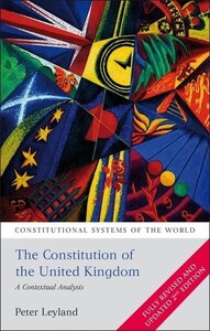 Право: The Constitution of the United Kingdom A Contextual Analysis - Constitutional Systems of the World