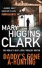 Daddys Gone A-Hunting (Mary Higgins Clark)