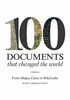 100 Documents That Changed the World: From Magna Carta to Wikileaks