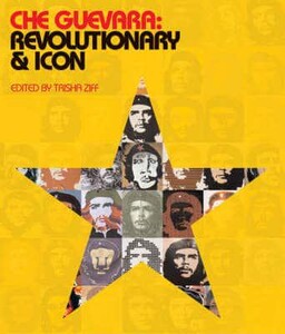 Книги для дорослих: Che Guevara Revolutionary & Icon