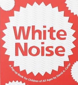 Книги для взрослых: David A Carter: White Noise [Tate Publishing]