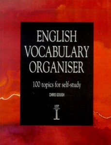 Книги для дорослих: English Vocabulary Organiser 100 Topics for Self-study (9781899396368)