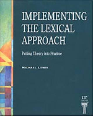 Іноземні мови: Implementing the Lexical Approach: Putting Theory into Practice [Cengage Learning]