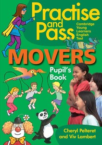 Навчальні книги: PRACTISE & PASS MOVERS PUPILS BOOK