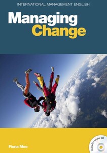 Бізнес і економіка: IME: MANAGING CHANGE