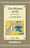 The Wizard of Oz - Collectors Library (L. Frank Baum, W. W Denslow, Ned Halley)