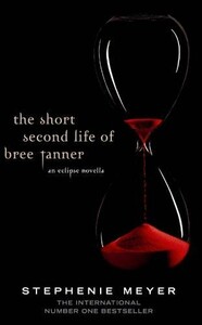 Книги для дітей: Twilight Saga: The Short Second Life of Bree Tanner [Hachette]