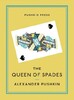 The Queen of Spades and Selected Works - Pushkin Collection