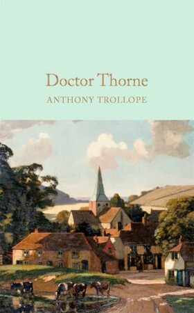 Художні: Macmillan Collector's Library: Doctor Thorne