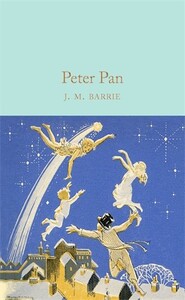 Книги для детей: Macmillan Collector's Library: Peter Pan (9781909621633)