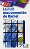 CD6 La nuit mouventee de Rachel