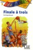 CD5 Finale a trois