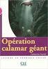 CM3 Operation Calamar geant Livre