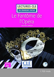 Книги для дорослих: LCFB2/1700 mots Le Fantome De L'Opera