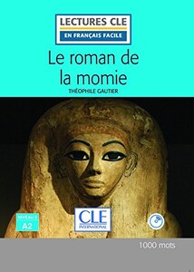 Художественные: LCFA2/1000 mots Le roman de la momie Livre+CD