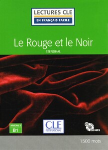 Художественные: LCFB1/1500 mots Le Rouge et le Noir Livre+CD