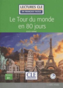 Иностранные языки: LCFB1/1500 mots Le Toure du monde en 80 jours Livre+CD