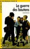 LCF1 La Guerre des boutons Livre