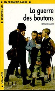 Іноземні мови: LCF1 La Guerre des boutons Livre