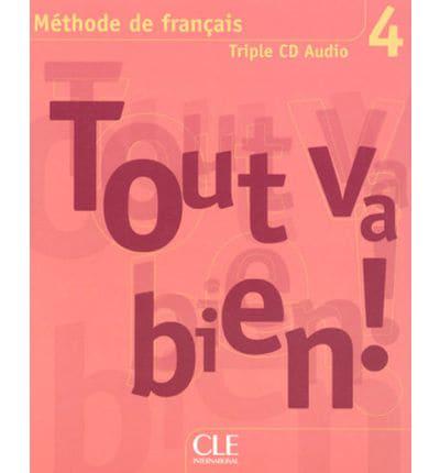 Иностранные языки: Tout va bien ! 4 CD audio pour la classe