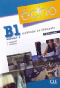 Иностранные языки: Echo B1.1 Collectifs CD