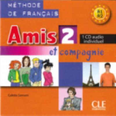 Изучение иностранных языков: Amis et compagnie 2 CD audio individuelle [CLE International]