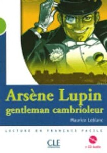 Художественные: CM2 Arsene Lupin.Gentlemen cambriol Livre + CD audio