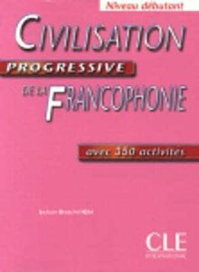Енциклопедії: Civilisation Progr de la francoph Debut Livre