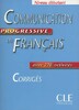 Communication Progressive Du Francais : Corriges Debutant [CLE International]