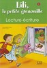 Lili, La petite grenouille 1 Cahier Lecture-ecriture