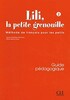 Lili, La petite grenouille 2 Guide pedagogique