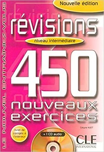 Книги для дорослих: 450 nouveaux exerc Revisions Interm Livre + corriges + CD audio