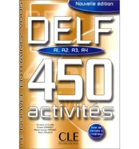 Книги для дорослих: DELF A1, A2, A3, A4    450 Activites