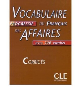 Іноземні мови: Vocabulaire Progr du Franc des Affaires Interm Corriges