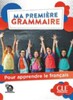 Ma premiere Grammaire A1/A2  Livre + Corriges + Audio en ligne [CLE International]