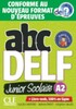 ABC DELF Junior scolaire 2021 edition A2 Livre + DVD + Livre-web [CLE International]