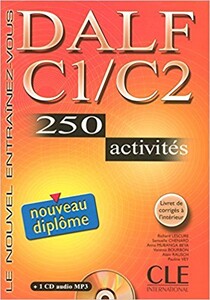 Книги для взрослых: DALF C1/C2, 250 Activites Livre + CD