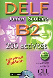 Иностранные языки: DELF Junior scolaire B2 Livre + corriges + transcriptios + CD