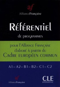 Іноземні мови: Referentiel pour le CECR de l'Alliance francaise