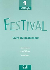 Иностранные языки: Festival 1 Guide pedagogique