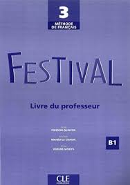 Иностранные языки: Festival 3 Guide pedagogique