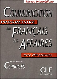 Книги для взрослых: Communication Progr du Franc des Affaires Interm Corriges