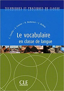 Книги для дорослих: TPC Le vocabulaire en Classe de Langue