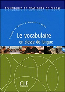Иностранные языки: TPC Le vocabulaire en Classe de Langue