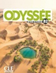 Книги для детей: Odyssee B2 Livre de l'eleve + Audio en ligne [CLE International]